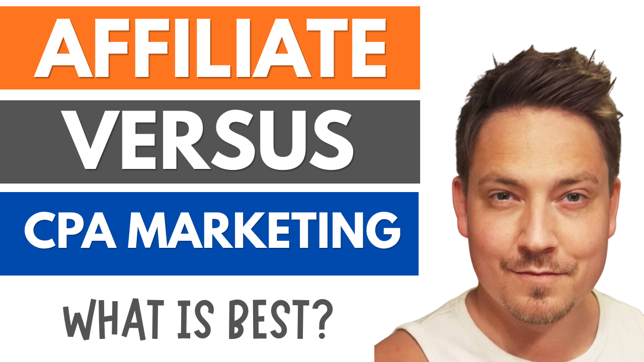 Affiliate Marketing or CPA Marketing: Which Is Better for Beginners?