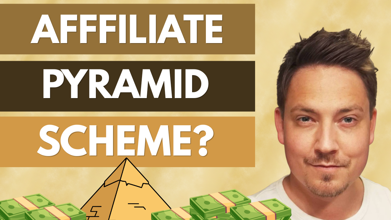 Is Affiliate Marketing a Pyramid Scheme? Here’s the Real Difference
